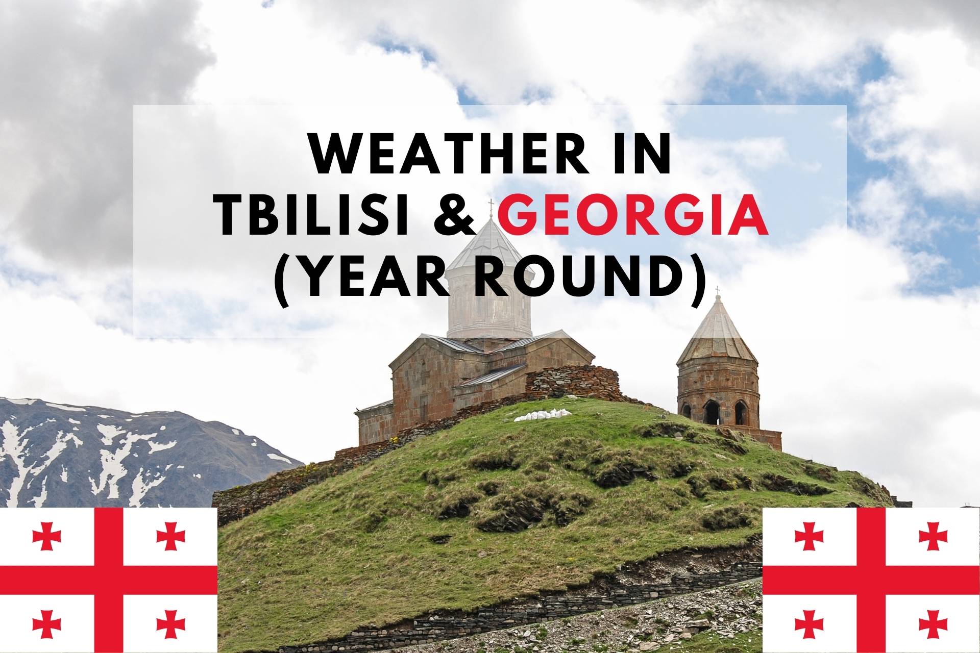 Weather In Tbilisi & (Year Round) ExpatHub.GE (Tbilisi